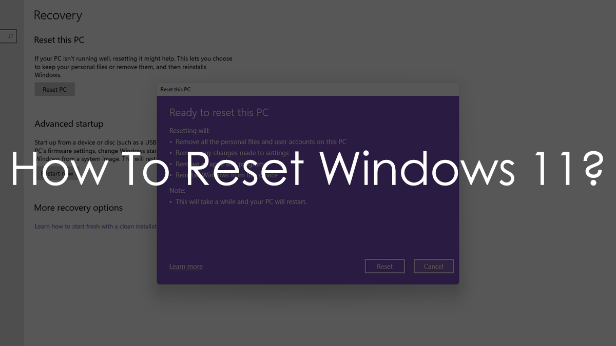 Explained: How To Reset Windows 11 Using Settings? – Fossbytes