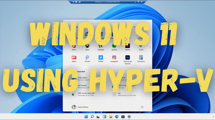 How to Install Windows 11 using Hyper-V in Windows – TWCN Tech News