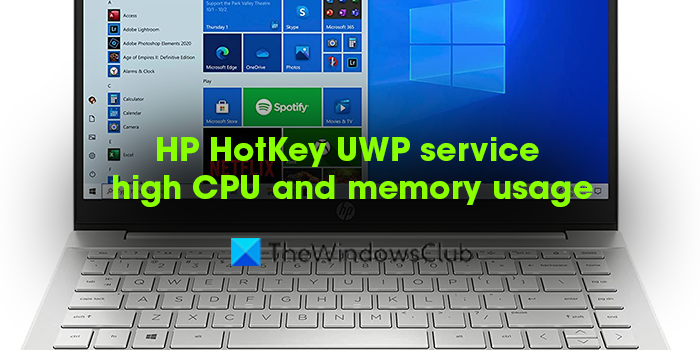 HP HotKey UWP Service High Memory and CPU Usage on Windows 11/10 – TWCN Tech News