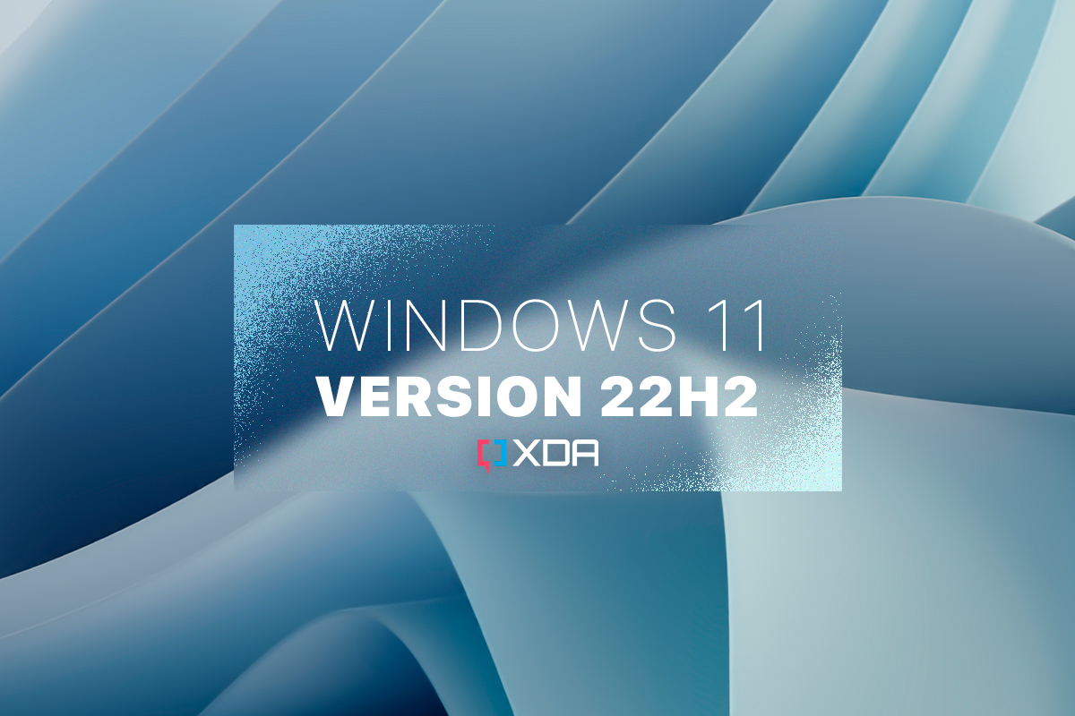 Windows 11 version 22H2: Everything that’s new in the upcoming update – XDA Developers